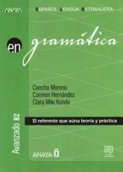 Gramatica avanzado B2 ksiązka + nagrania online - Concha Moreno García, Carmen Hernández Alcaide, Clara Miki Kondo Pérez