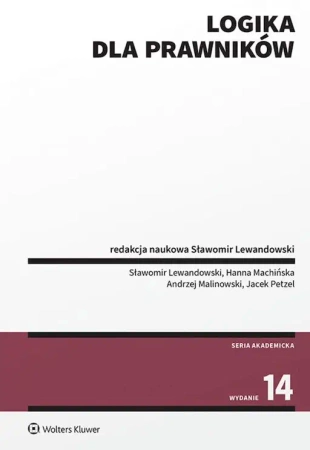 Logika dla prawników wyd. 14 - Opracowanie zbiorowe
