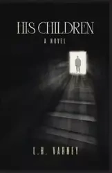 His Children - Varney L.H.