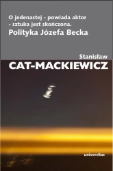 eBook O jedenastej - powiada aktor - sztuka jest skończona - Stanisław Cat-Mackiewicz epub mobi