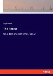The Recess - Lee Sophia
