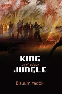 King of the Jungle - Yadok Bizuum