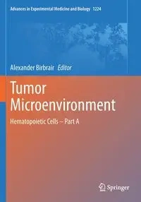 Tumor Microenvironment - Birbrair Alexander