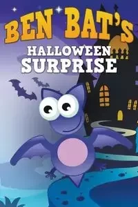 Ben Bat's Halloween Surprise - Kids Jupiter