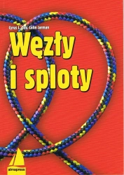 Węzły i sploty wyd. 10 - Cyrus L. Day, Colin Jarman