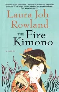 The Fire Kimono - Laura Rowland Joh