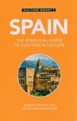 Culture Smart! Spain - Belen Viguer Aguado, Marian Meaney