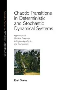 Chaotic Transitions in Deterministic and Stochastic Dynamical Systems - Emil Simiu