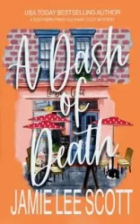 A Dash of Death - Scott Jamie Lee