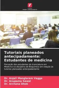 Tutoriais planeados antecipadamente - Manglaram Vagga Dr. Anjali
