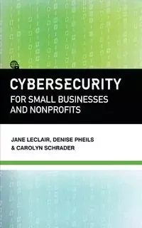 Cybersecurity for Small Businesses and Nonprofits - Jane LeClair