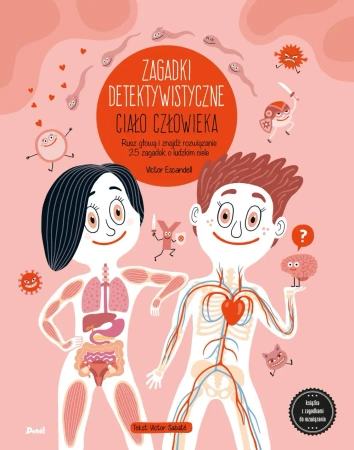 Zagadki detektywistyczne. Ciało człowieka - Victor Escandell, Victor Sabate