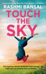 Touch the Sky - Bansal Rashmi
