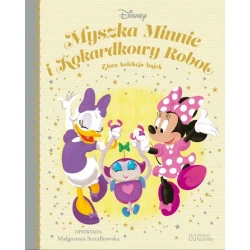 Myszka Minnie i Kokardkowy Robot. Złota kolekcja bajek - Małgorzata Strzałkowska