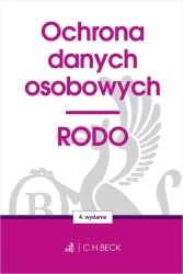 Ochrona danych osobowych. RODO w.4 - praca zbiorowa