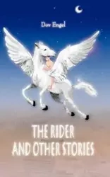 The Rider and Other Stories - Engel Dov