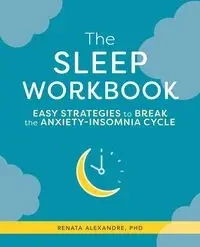 The Sleep Workbook - Renata Alexandre