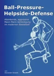 Ball-Pressure-Helpside-Defense - Alexander Strestik
