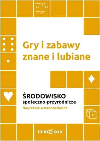 Gry i zabawy znane i lubiane. Środowisko - Adam Cedro
