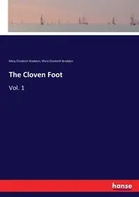 The Cloven Foot - Mary Elizabeth Braddon