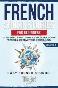 French Short Stories for Beginners - Language Learning Touri