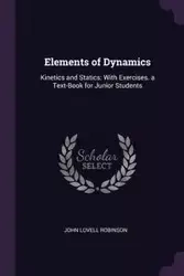 Elements of Dynamics - John Robinson Lovell