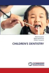 CHILDREN'S DENTISTRY - Kuryazov Akbar
