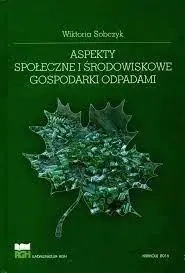 Aspekty społeczne i środowiskowe gospodarki... - Wiktoria Sobczyk