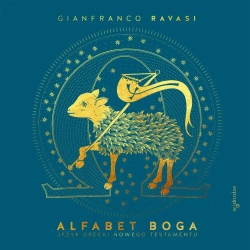 Alfabet Boga. Język grecki Nowego Testamentu - Gianfranco Ravasi