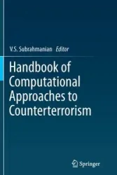 Handbook of Computational Approaches to Counterterrorism - Subrahmanian V.S.