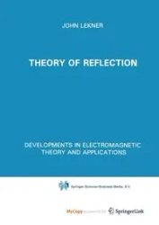 Theory of Reflection of Electromagnetic and Particle Waves - John Lekner