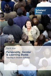 Personality, Gender & Learning Styles - E. Paul Kotz