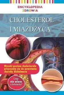 Encyklopedia zdrowia. Cholesterol i miażdżyca - praca zbiorowa