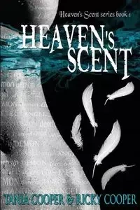 Heaven's Scent - Tania Cooper
