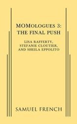 Momologues 3 - Lisa Rafferty