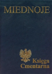 Miednoje. Księga Cmentarna T.1-2 - praca zbiorowa