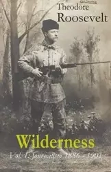 Wilderness - Roosevelt Theodore