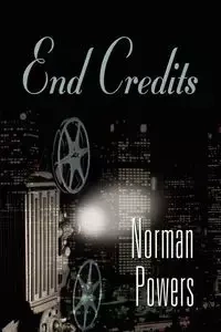 End Credits - Norman Powers