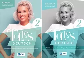 TOLLES DEUTSCH 2 PODRĘCZNIK + ĆWICZENIA NIEMIECKI