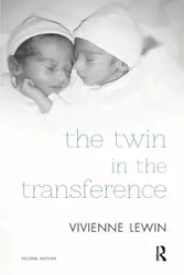 The Twin in the Transference - Vivienne Lewin