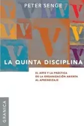 La Quinta Disciplina - Peter M. Senge