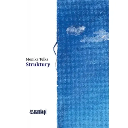 Struktury - Monika Telka