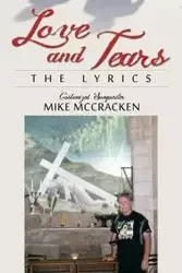 Love and Tears - Mike McCracken