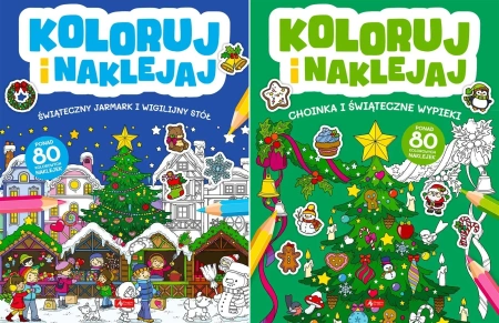 Kolorowanka Koloruj i naklejaj Choinka i Świąteczne wypieki +Świąteczny jar - praca zbiorowa