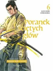 Poranek ściętych głów 6 - Koike Kazuo, Kojima Goseki