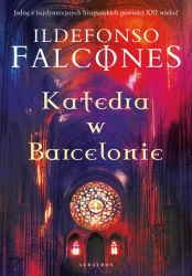 Katedra w Barcelonie - Ildefonso Falcones