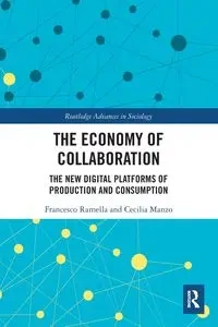 The Economy of Collaboration - Francesco Ramella