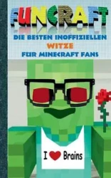 Funcraft - Die besten inoffiziellen Witze für Minecraft Fans - Theo von Taane
