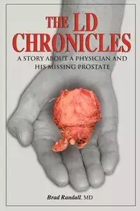 The LD Chronicles - Randall Brad