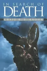 In Search of Death - Craig Krohn